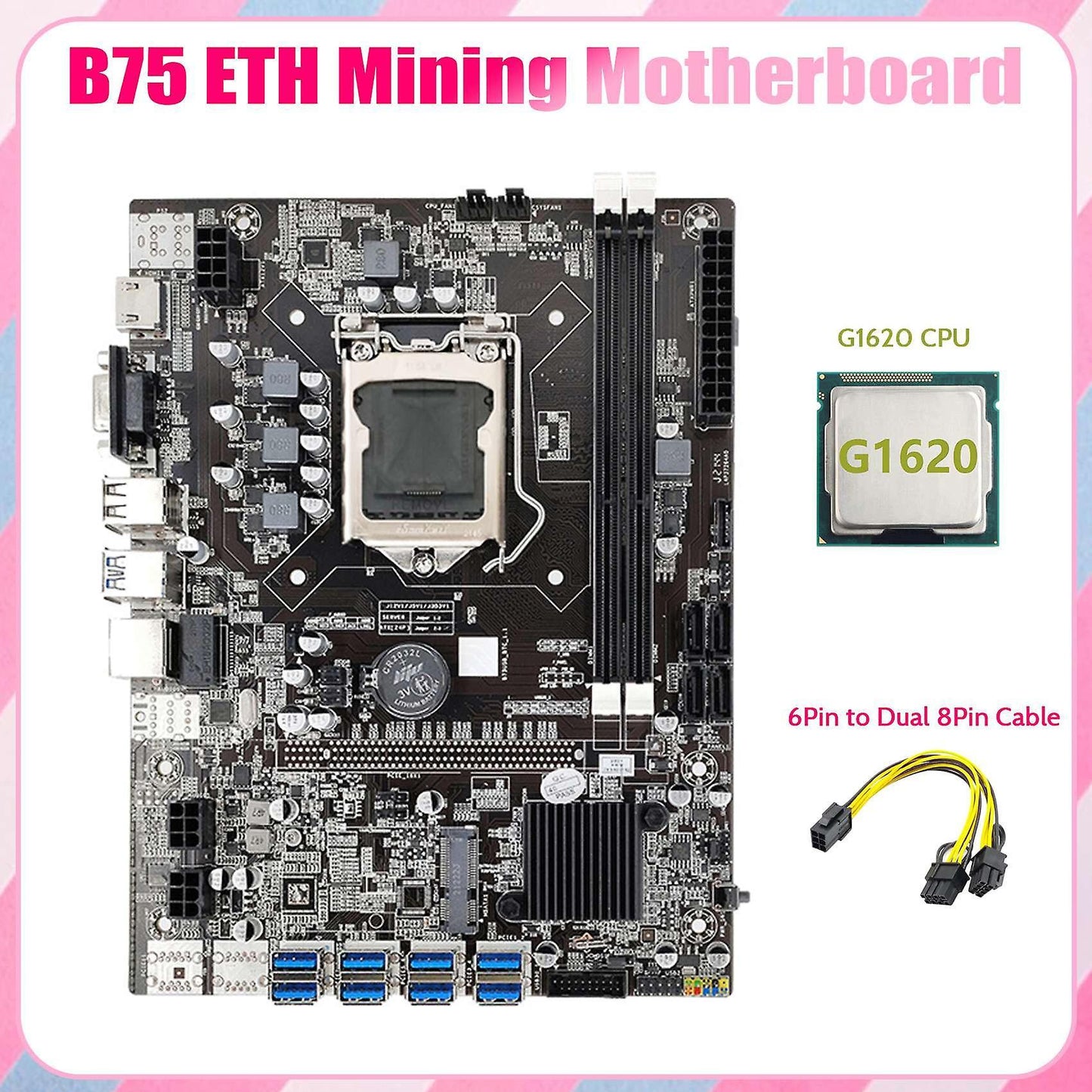 B75 Eth Mining Motherboard 8xpcie Usb Adapter+g1620 Cpu+6pin