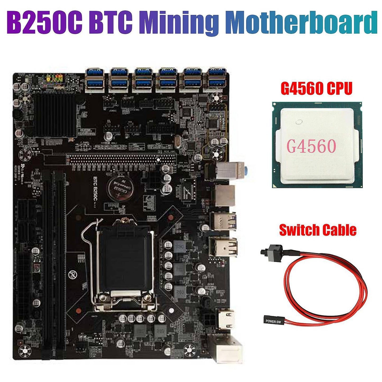 B250c Btc Mining Motherboard with G4560 Cpu+switch Cable Lga1151