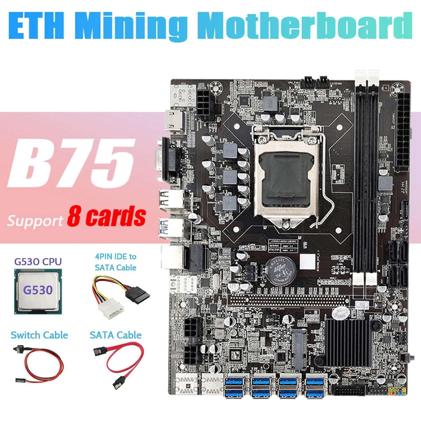 B75 Eth Mining Motherboard 8xpcie to Usb+g530 Cpu Lga1155 Motherboard