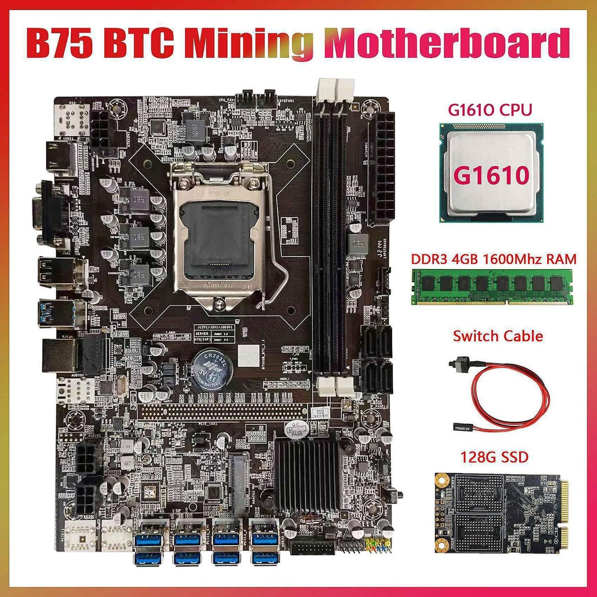 B75 Usb Btc Mining Motherboard+g1610 Cpu+ddr3 4gb 1600mhz Ram+ssd