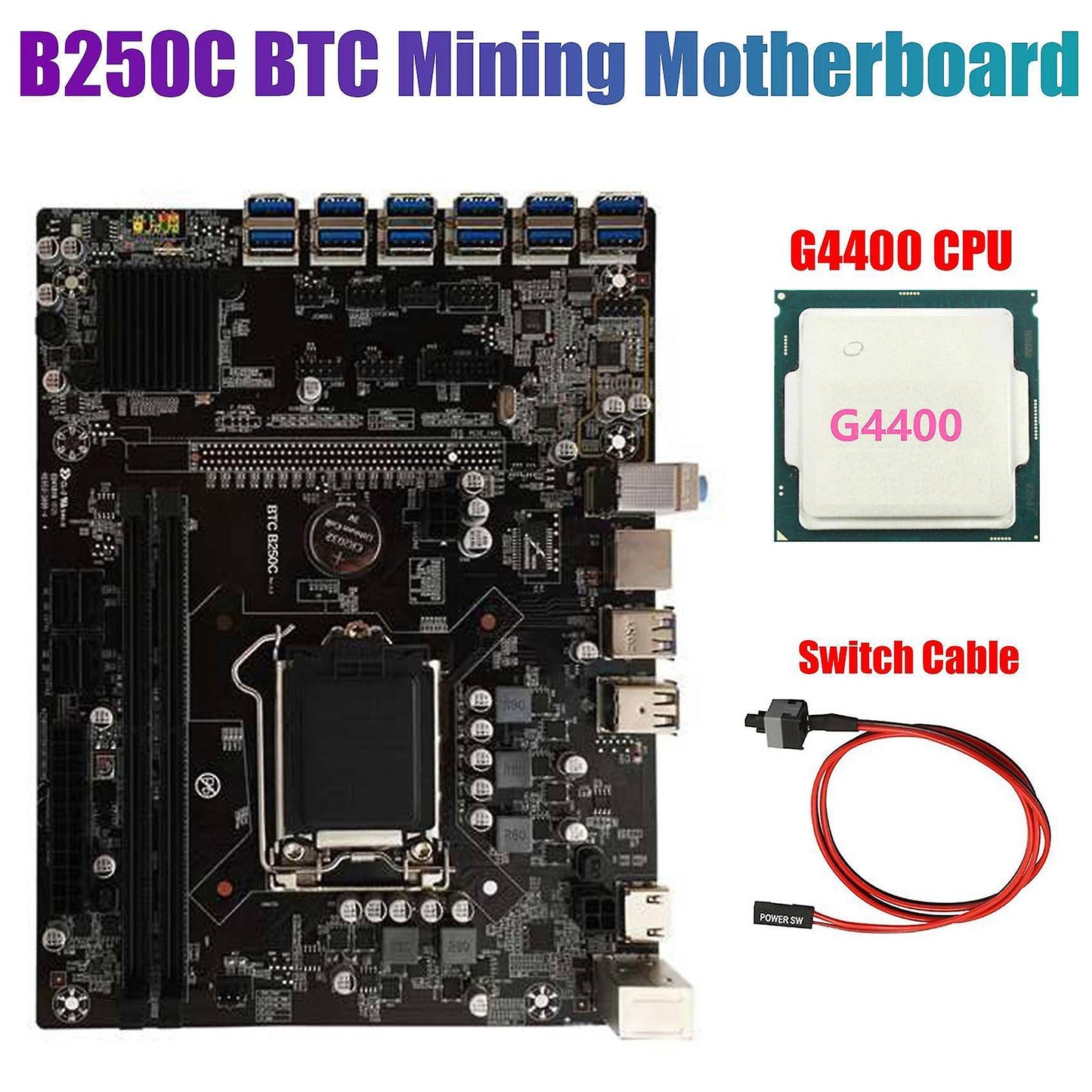 B250c Btc Mining Motherboard with G4400 Cpu+switch Cable Lga1151