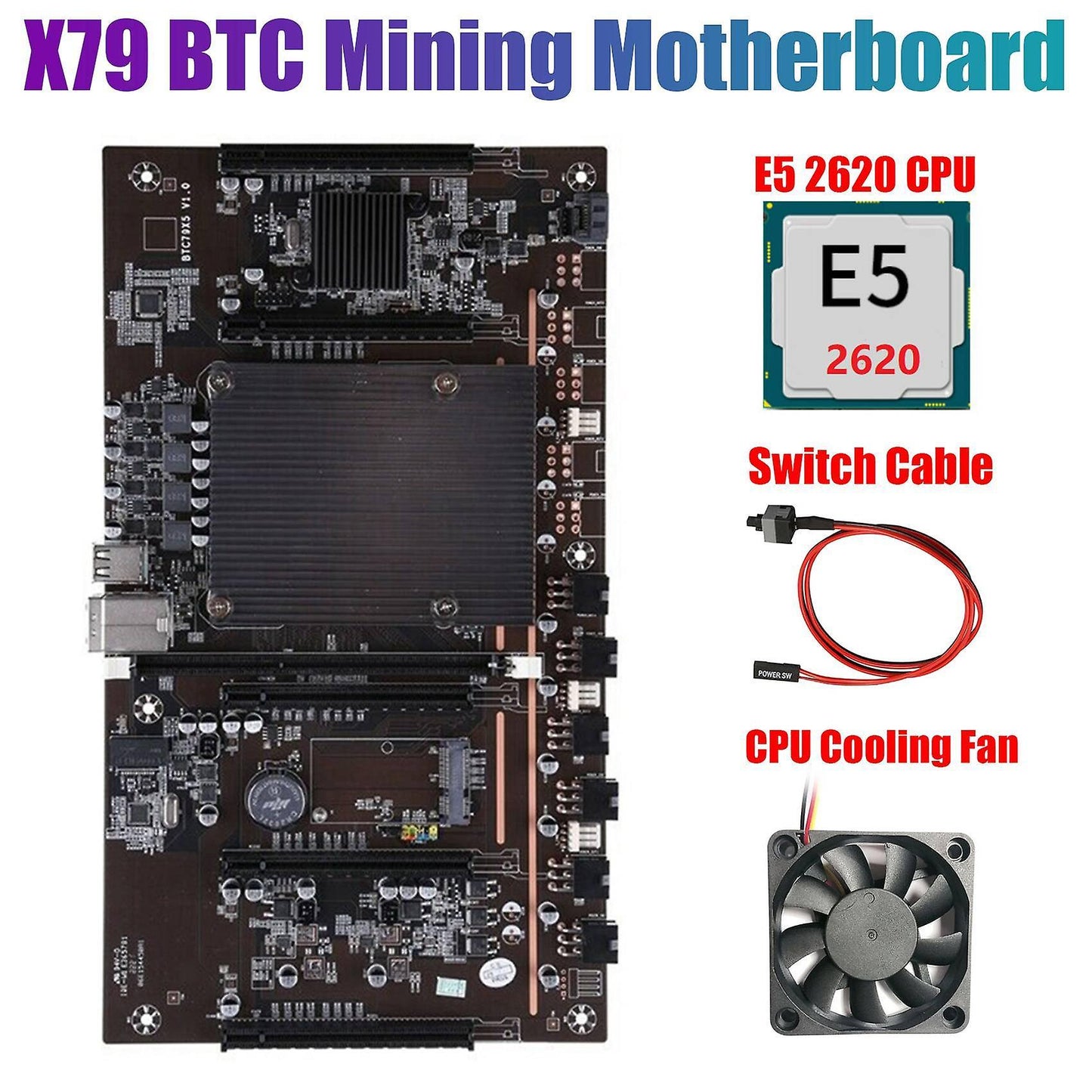 Btcx79 H61 Mining Motherboard with E5 2620 Cpu+fan+switch Cable Ddr3
