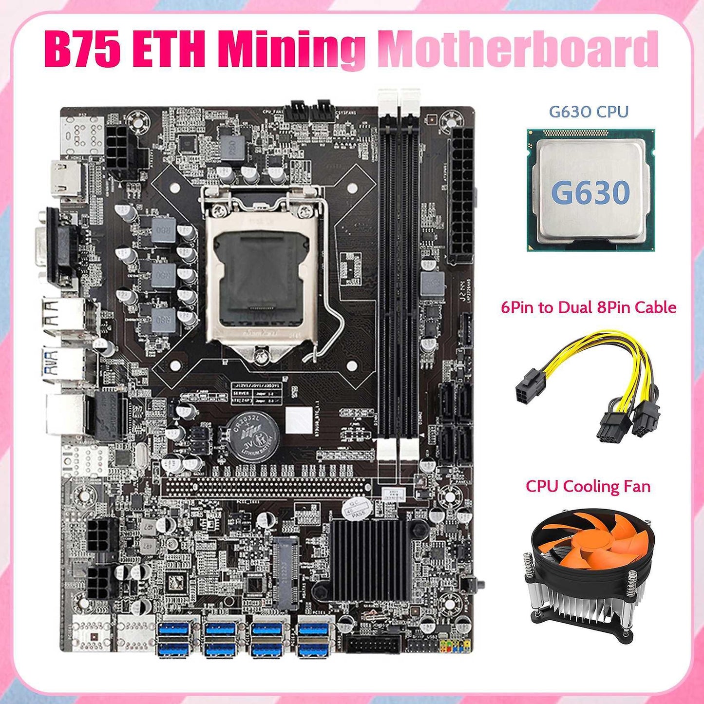 B75 Usb Eth Mining Motherboard 8xpcie to Usb+g630 Cpu+fan Lga1155