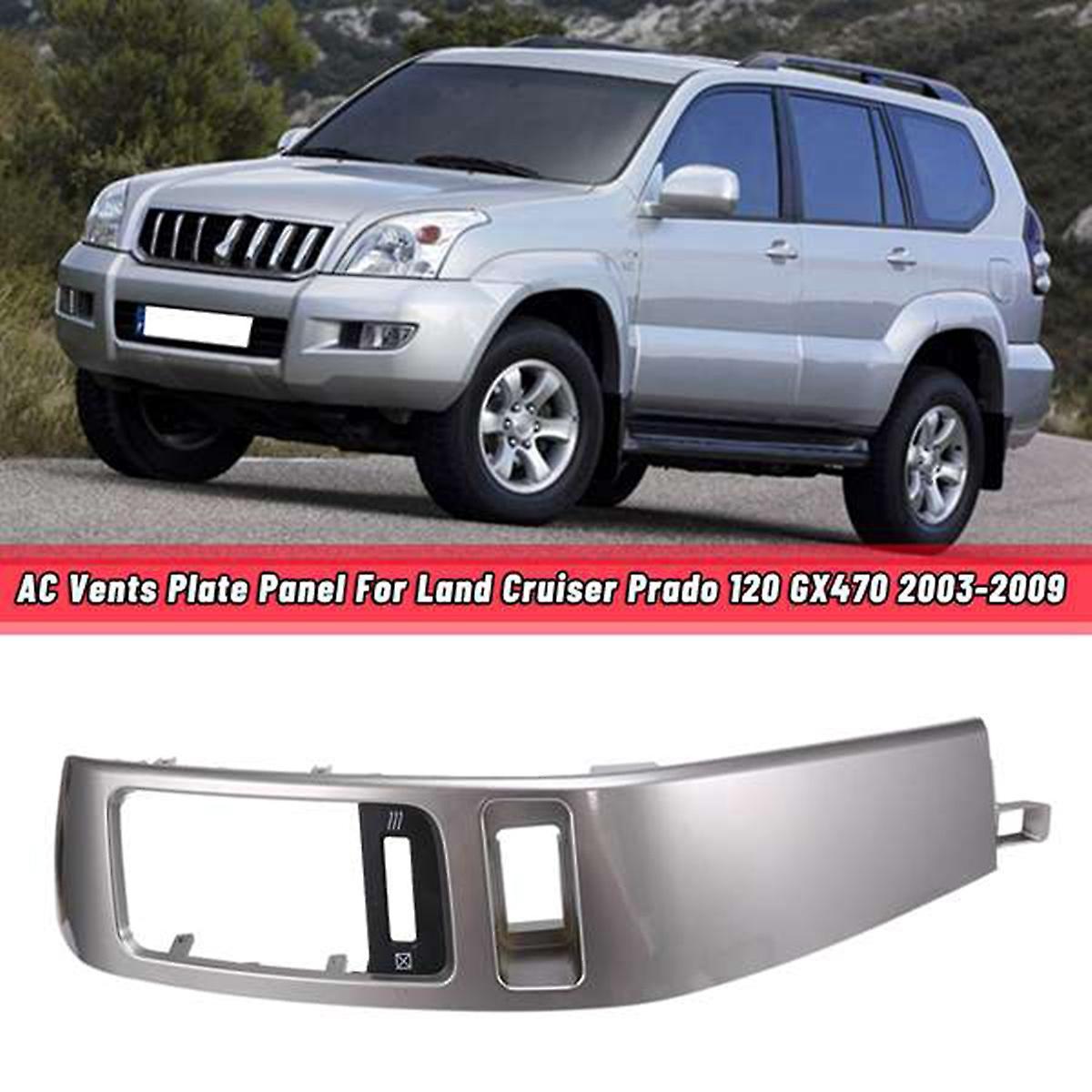 Car A/c Vents Plate Panel for Toyota Land Cruiser Prado Lexus 03-09