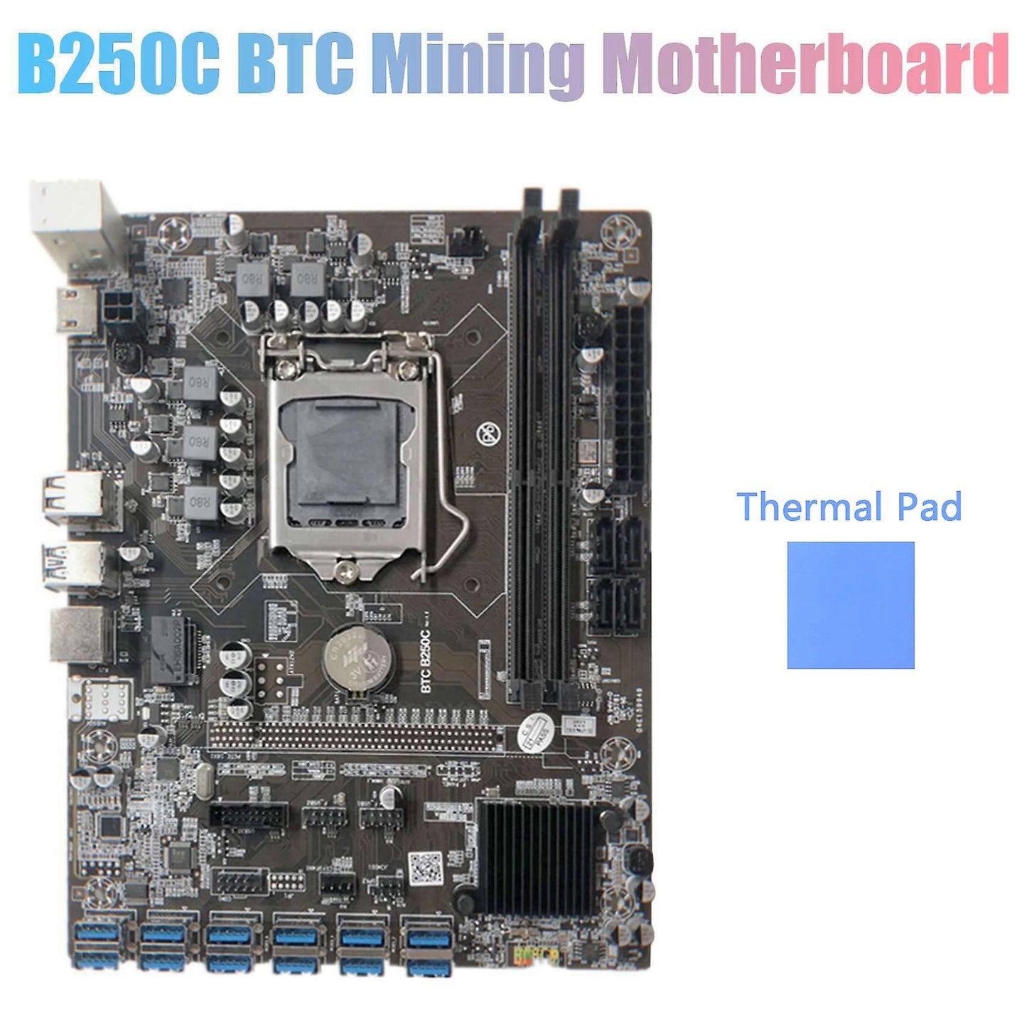 B250c Miner Motherboard+thermal Pad 12 Pcie to Usb3.0 Graphics Card